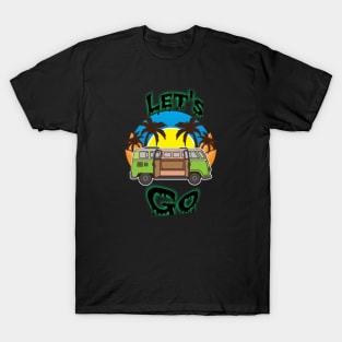 Lets Go T-Shirt